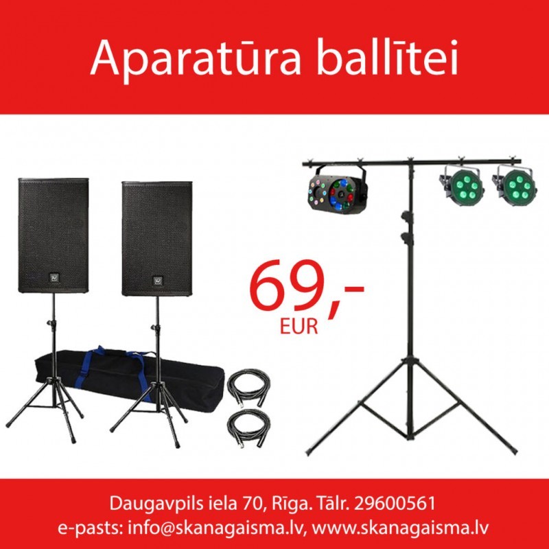 SKAŅAS UN GAISMAS APARATŪRA BALLĪTEI